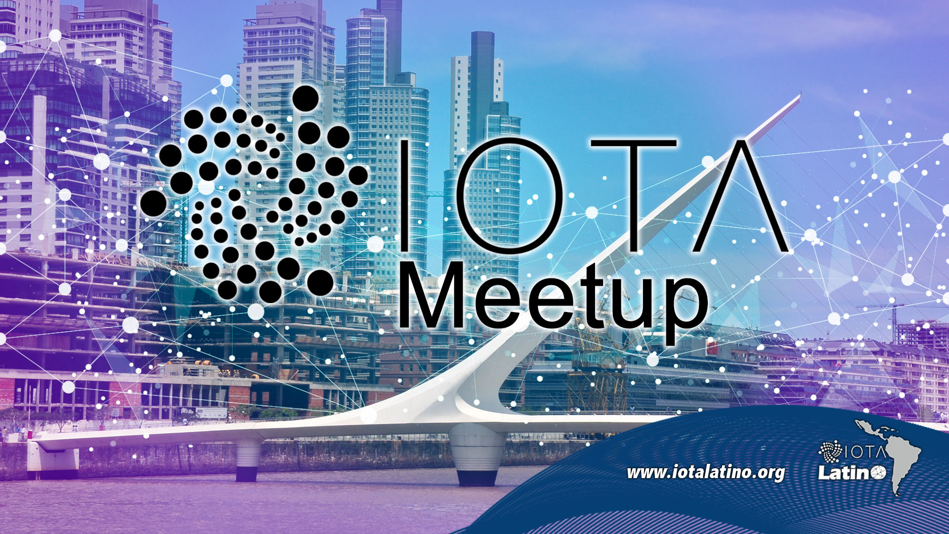 Cuarta Edición del Meetup IOTA - IOTA Latino