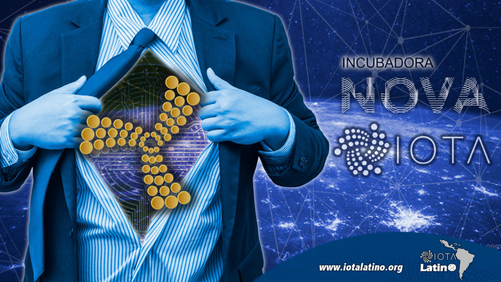 Incubadora Nova - IOTA Latino