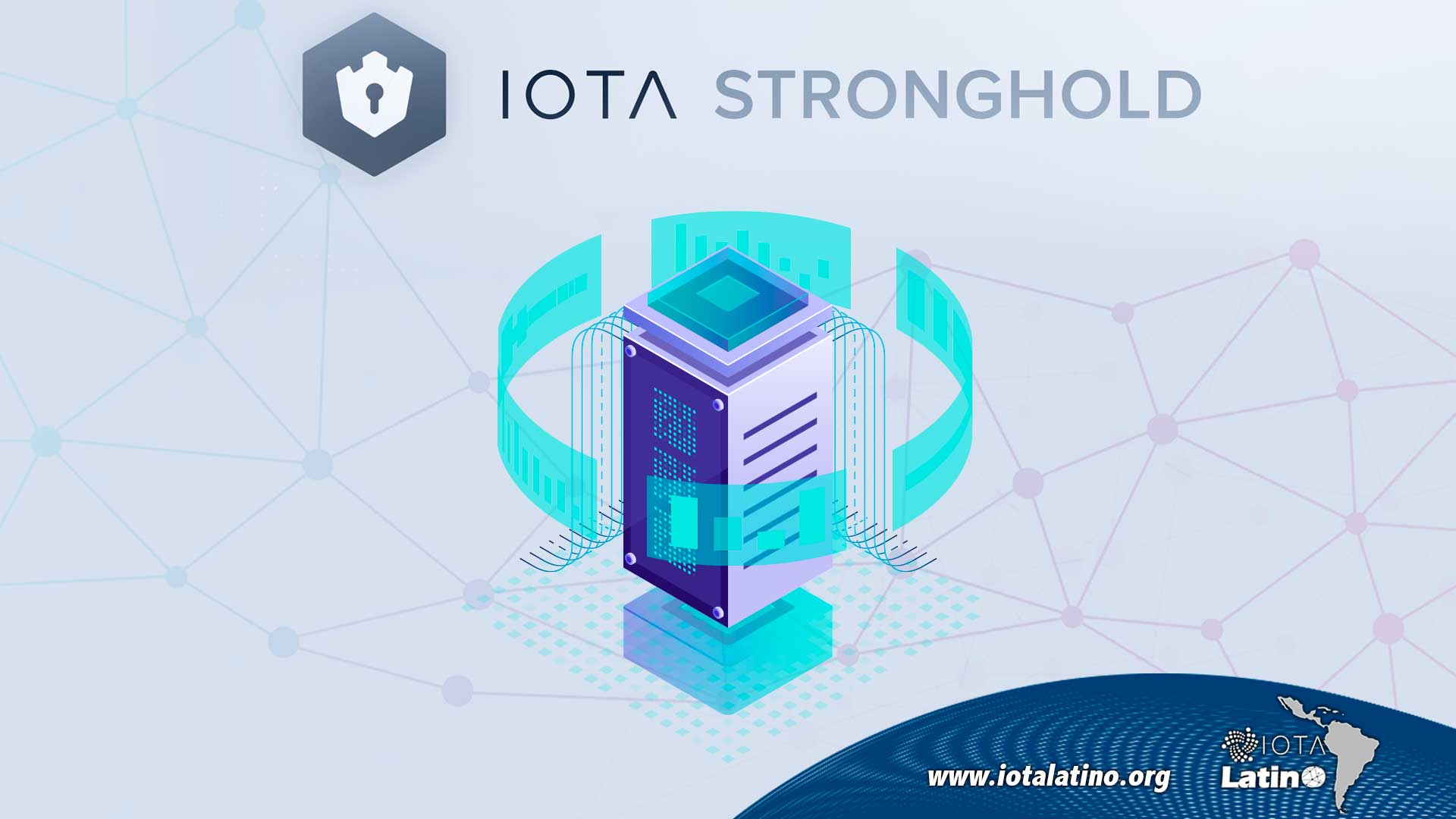 IOTA Stronghold - IOTA Latino