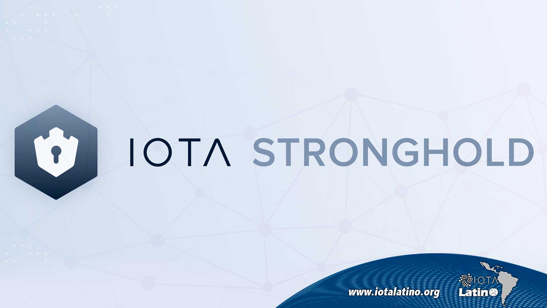 IOTA Stronghold - IOTA Latino