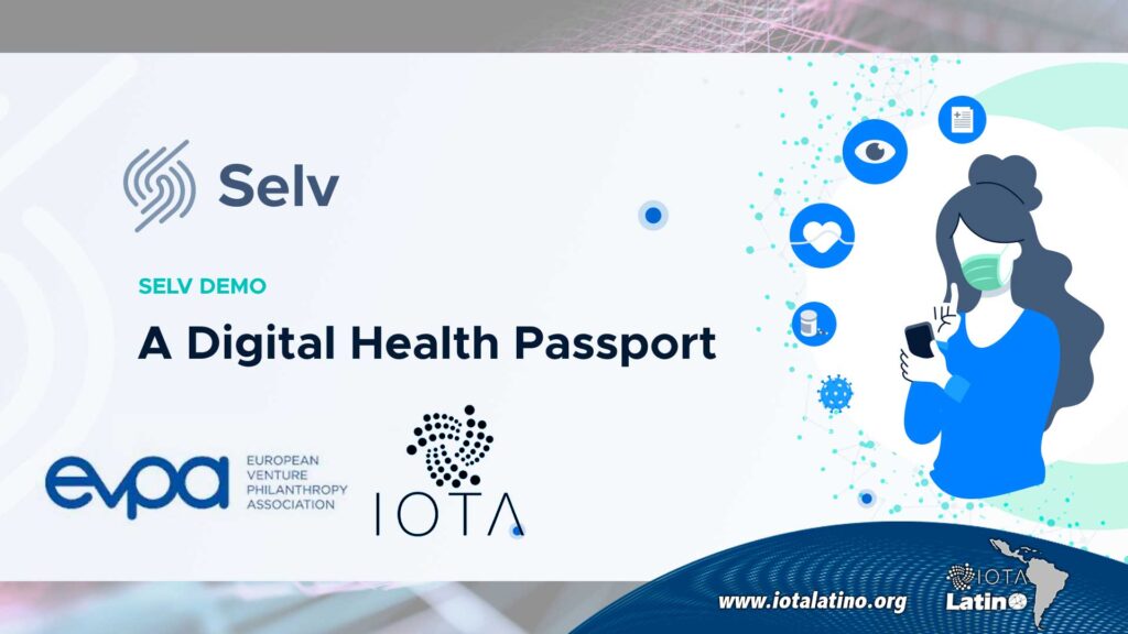 Pasaporte Digital SELV - IOTA Latino