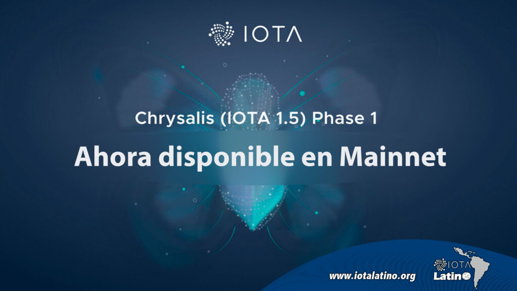 Crisálida viva en Mainnet - IOTA Latino
