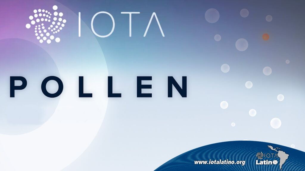 Pollen de IOTA - IOTA Latino